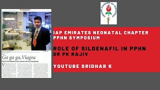 Role of Sildenafil in PPHN in neonates Dr PK Rajiv [upl. by Swetiana991]