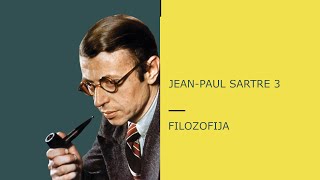 JeanPaul Sartre 3  Pametnom Dosta [upl. by Lednew]