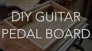 My New Do It Yourself Home Made Guitar Pedal Board DIY [upl. by Ehrlich]