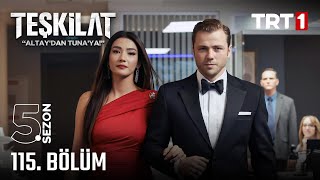 Teşkilat 115 Bölüm trt1 [upl. by Yadsendew]