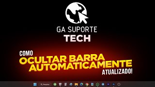 Como OCULTAR BARRA DE TAREFA do WINDOWS 11 AUTOMATICAMENTE [upl. by Heady]