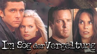 Im Sog der Vergeltung  Ganzer Film Auf Deutsch  Linden Ashby  Maxwell Caulfield  Alexandra Paul [upl. by Aicnerolf]