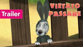 Masha e Orso 🐰 Vietato Passare 🐰 Trailer [upl. by Aleece646]