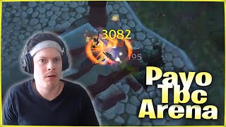 Payo TBC ARENA  WoW Classic TBC [upl. by Blanding]