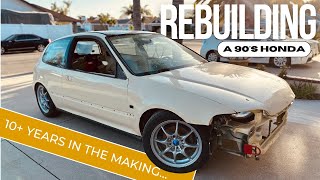 Rebuilding my 93’ Honda Civic Episode 14 [upl. by Yngad322]