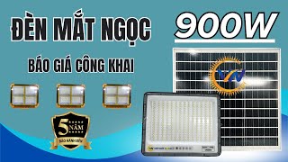 Đèn năng lượng mặt trời trong nhà  Báo giá công khai đèn mắt ngọc 900w phiên bản nâng cấp mới nhất [upl. by Papp]