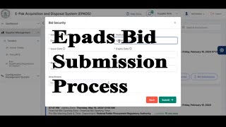 EBidding How to Submit a Bid on EPADS [upl. by Norehc]