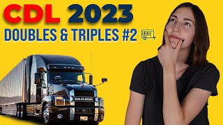 CDL Doubles Triples Test 2 2023 60 Questions with Explained Answers [upl. by Quinn]