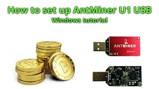 How to set up Bitmain AntMiner U1 USB [upl. by Cuthbert]