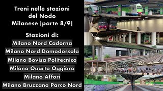 Treni nelle stazioni del Nodo Milanese parte 89 tutte le stazioni FN di Milano [upl. by Primrose]