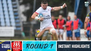 Zebre Parma v Ulster  Instant Highlights  Round 1  URC 202324 [upl. by Riannon]