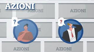 Cosa sono le azioni [upl. by Sayce]