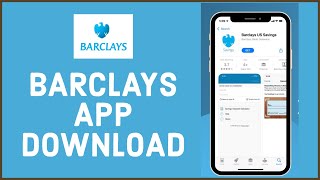 How To Download Barclays Online Banking App 2022 [upl. by Caldeira]