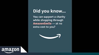 SHORTS  Heres How to Make a Difference Using AmazonSmile  Amazon News [upl. by Niwrek]