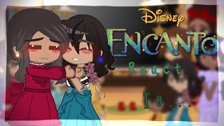 Encanto react to The Casita Falls apart  ending sceneGacha clubDisneyEncanto [upl. by Hnoj]