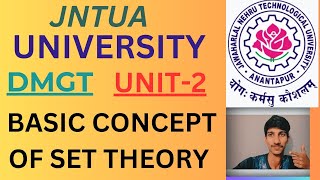 BASIC CONCEPT OF SET THEORYDMGT UNIT2 JNTUA [upl. by Nylsirk]