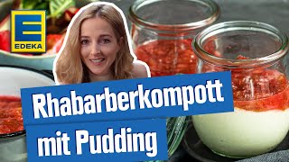 Rhabarberkompott mit Pudding  Dessert im Glas Rezept [upl. by Helmer]