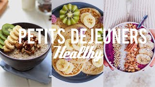 HEALTHY LIFESTYLE  4 Petits Déjeuners Healthy amp Fit ou pas 😇 [upl. by Munt]