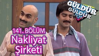 Güldür Güldür Show 141 Bölüm Nakliyat Şirketi Skeci [upl. by Annawek254]