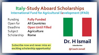 Italy Internship Opportunities  Agriculture Study Abroad  Fully Funded Scholarship  Dr H Ismail [upl. by Aidni]