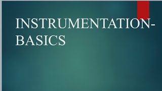 Instrumentation Engineering Basics [upl. by Pleione661]