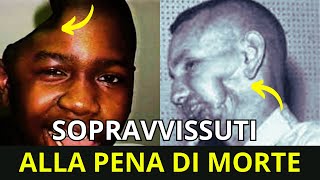 8 CRIMINALI SOPRAVVISSUTI ALLA PENA DI MORTE [upl. by Raimondo539]