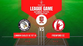 London Eagles 1st XI vs Frenford CC 1st XI Essex League [upl. by Orrocos]