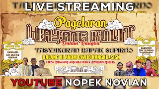 LIVE STREAMING PAGELARAN WAYANG KULIT DALANG KI ANOM DWIJO KANGKO  TASYAKURAN BAPAK SUPIRNO [upl. by Leilah425]