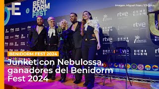 Junket con Nebulossa Ganadores del Benidorm Fest 2024 [upl. by Asha522]