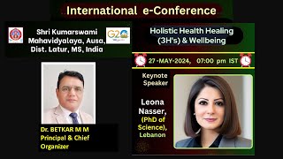 International Conference Holistic Health Healing 3Hs amp Wellbeing [upl. by Eberle221]