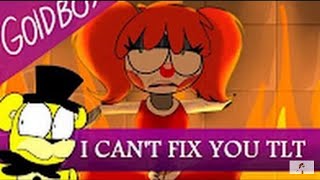 Fnaf sl Sister Location I Cant Fix You Animated By Goldbox Mobox87 Song by The Living Tombstone [upl. by Deckert291]