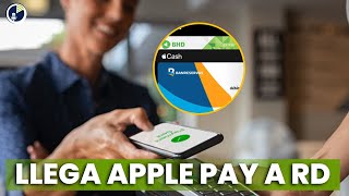 Llega Apple Pay a Republica Dominicana [upl. by Hendrickson]