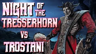 Jolt  Fright Fest  Lord of Tresserhorn vs Trostani Selesnyas Voice [upl. by Alleuol]