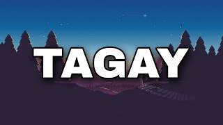 Tagay  J King Lyric Video [upl. by Estel262]