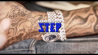 Bandhunta Izzy  Izzo Step Official Video [upl. by Eillo]