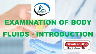 EXAMINATION OF BODY FLUIDS  GENERAL INTRODUCTION  FOR MLT STUDENTS [upl. by Reffotsirhc388]