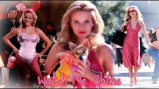 Legally Blonde  Watch Me Shine  Elle Woods [upl. by Goff]