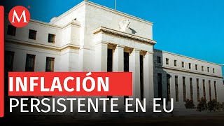 Prevén que Reserva Federal de Estados Unidos baje tasas de interés en junio [upl. by Dorsman]