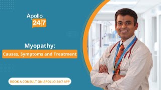 Myopathy Causes Symptoms amp Treatment  Dr Padmanabhan R [upl. by Atel145]