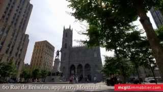 Cours le Royer Condo VieuxMontréal à vendre  McGill immobilier [upl. by Arrak229]