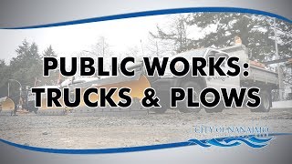 Public Works Trucks and Plows CITY of NANAIMO [upl. by Lias]