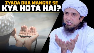 Zyada Dua Karne Se Kya Hota Hai  Mufti Tariq Masood TariqMasoodOfficial [upl. by Euqenimod824]