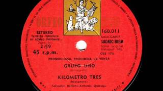 GRUPO UNO  Kilometro Tres  1977  Latin  Instro  Rare  Groove  70s [upl. by Evars]