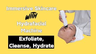 Hydradermabrasion How Skin Scrubber amp Oxygen Spray Boost Your Facial Routine Immersive Skincare [upl. by Cand]