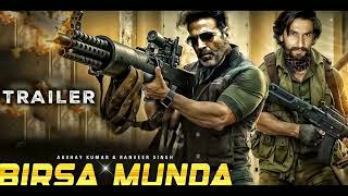 birsa Munda official trailer 2024 [upl. by Luis]