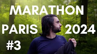 ÇA DEVIENT DUR  MARATHON PARIS 2024 Préparation 3 [upl. by Ardnuahs]