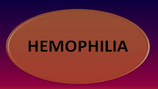 HEMOPHILIA CAUSES SIGNS SYMPTOMS DIAGNOSIS AND MANAGEMENTDOCTORS TIPSNEW [upl. by Oijile518]