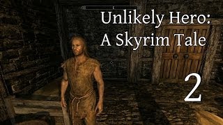 Unlikely HeroA Skyrim Tale Part 2 Bandits and Wolves [upl. by Phil]