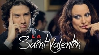 La SaintValentin [upl. by Ynafit]