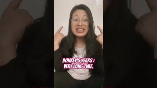 Donkeys years ektaopai idiomsandphrases englishspeaking englishlesson english [upl. by Vadim]